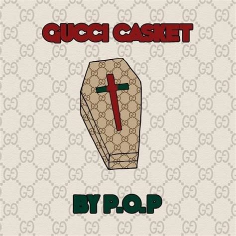 casket gucci|gucci casket songs.